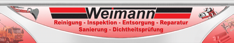 Weimann - Entsorgung - Kanalreinigung - Kanalinspektion - Abfallentsorgung - Baureparatur